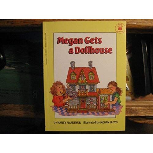 Megan Gets A Dollhouse (Hello Reader)