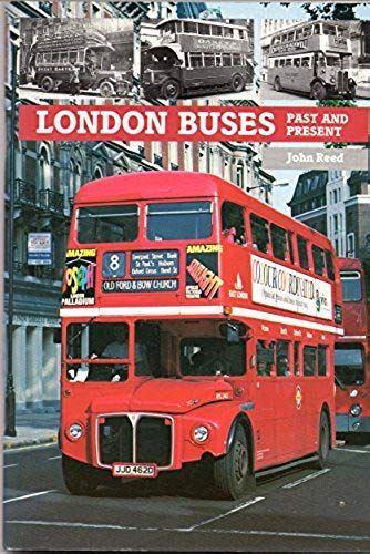 London Buses Past And Present