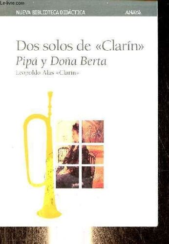 Dos Solos De Clarin Pipa Y Dona Berta - Coleccion Nueva Biblioteca Didactica N°18.