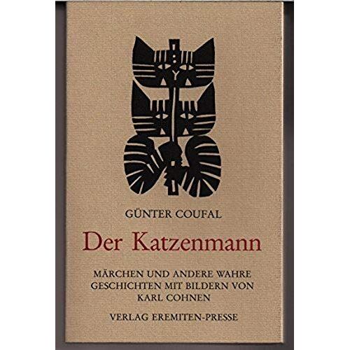 Der Katzenmann: Marchen Und Andere Wahre Geschichten (Broschur) (German Edition)