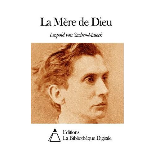 La Mère De Dieu
