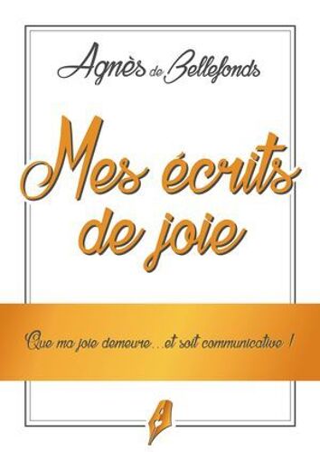 Mes Écrits De Joie