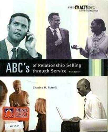 Abcs Of Relationship Selling (Mcgraw-Hill/Irwin Series In Marketing)
