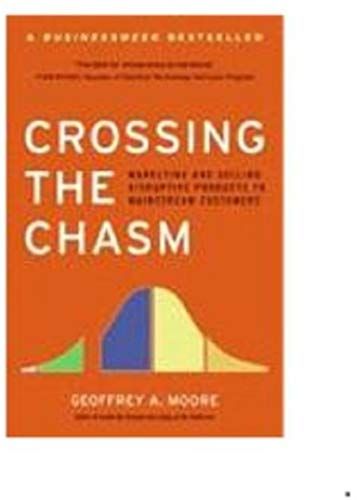 Crossing The Chasm