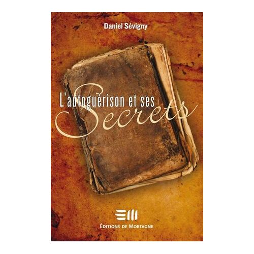 L'autoguérison Et Ses Secrets