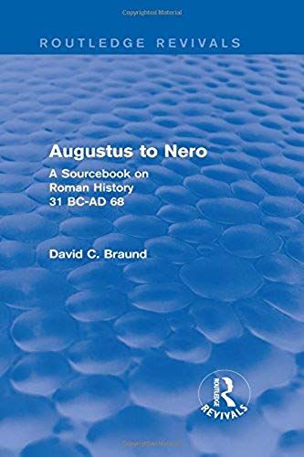 Augustus To Nero (Routledge Revivals)