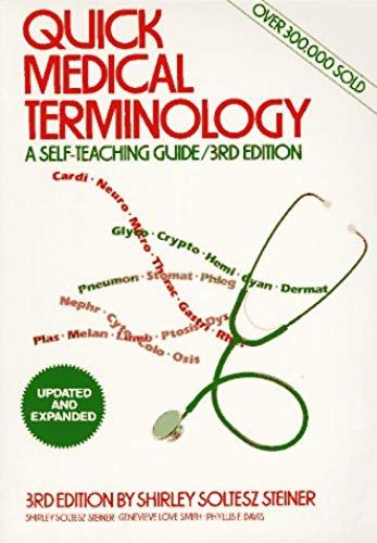 Quick Medical Terminology (Wiley Self-Teaching Guides)