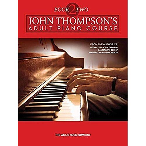 John Thompson's Adult Piano Course - Book 2