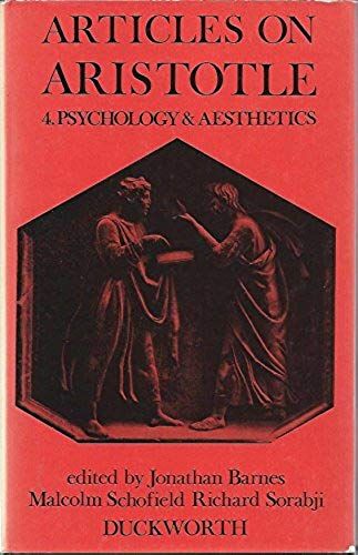 Articles On Aristotle: 4. Psychology And Aesthetics