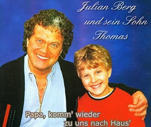 Papa, Komm' Wieder Zu Uns Nach Haus' (Incl. Karaoke, & Sein Sohn Thomas)