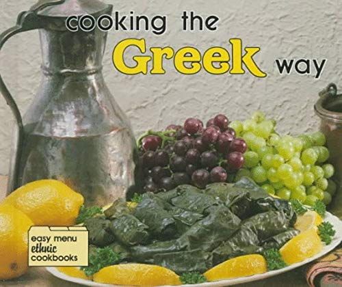 Cooking The Greek Way (Easy Menu Ethnic Cookbooks)