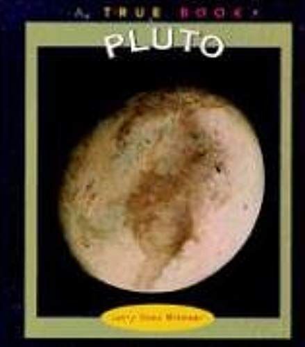 Pluto (True Books: Space)