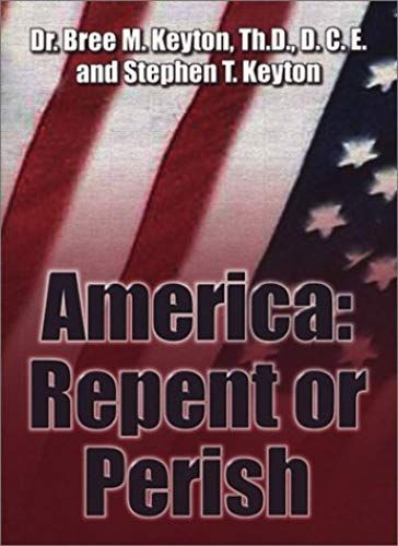 America: Repent Or Perish