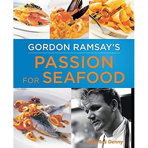 Gordon Ramsay's Passion For Seafood