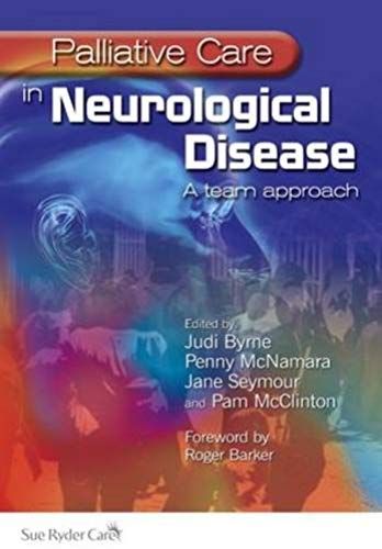 Palliative Care In Neurological Disease