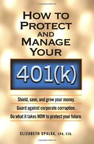 How To Protect And Manage Your 401k