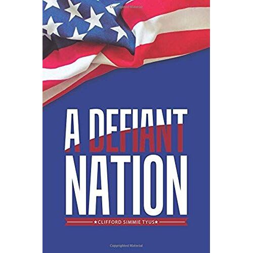 A Defiant Nation