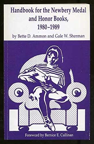 Handbook For The Newbery Medal And Honor Books, 1980-1989