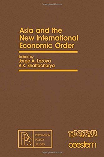 Asia And The New International Economic Order