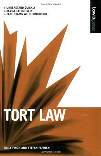 Tort Law In The Uk (Law Express)