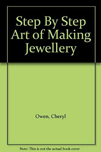 Step By Step Art Of Making Jewellery