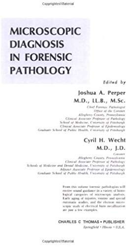 Microscopic Diagnosis In Forensic Pathology
