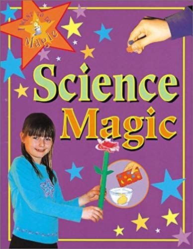 Science Magic (I Want To Do Magic)