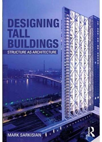 Designing Tall Buildings: Structure As Architecture (Paperback) - Common