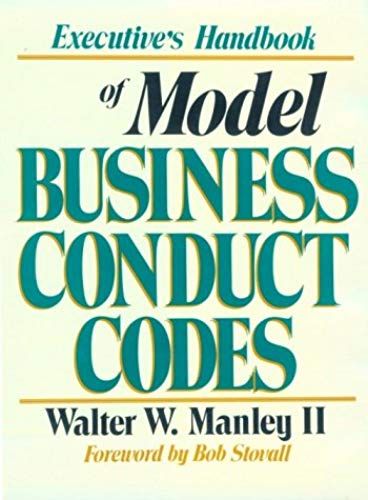 Executive's Handbook Of Model Business Conduct Codes