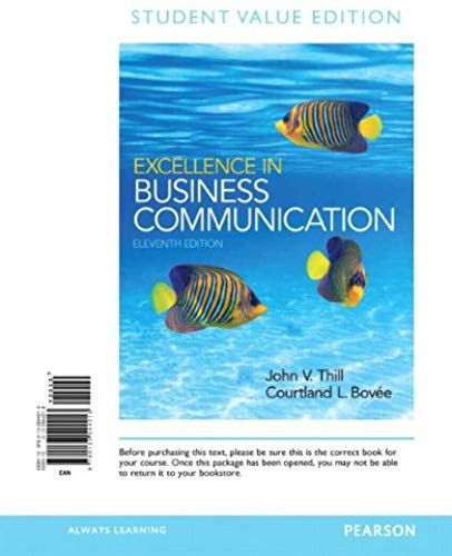 Excellence In Business Communication: Student Value Edition