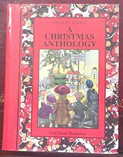 A Christmas Anthology (Children"S Treasury)