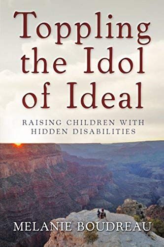 Toppling The Idol Of Ideal: Raising Children With Hidden Disabilities