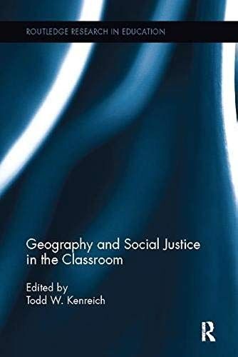 Geography And Social Justice In The Classroom