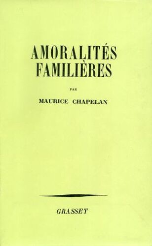 Amoralités Familières