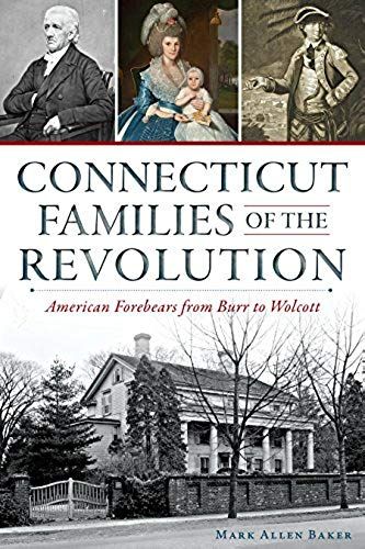 Connecticut Families Of The Revolution