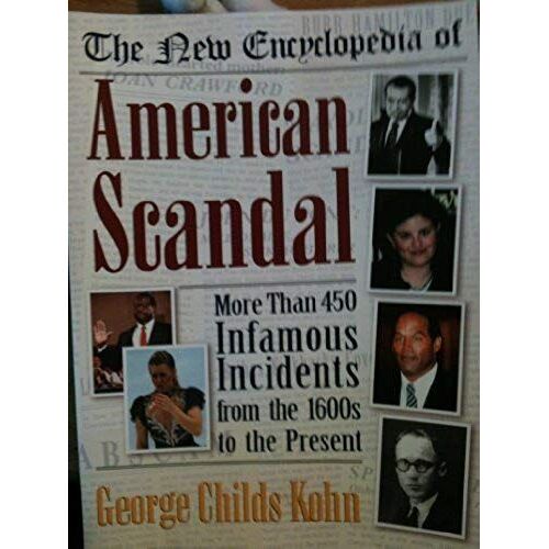 New Encyclopedia Of American Scandal