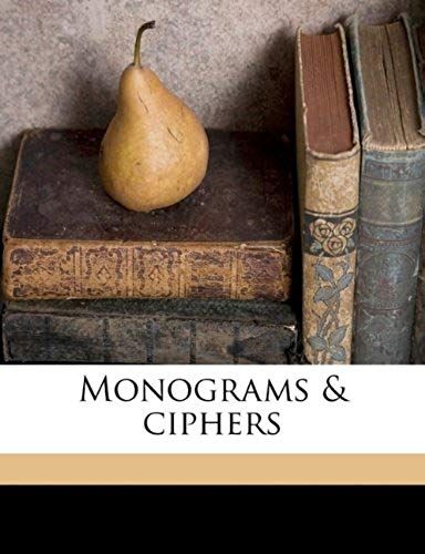 Monograms & Ciphers