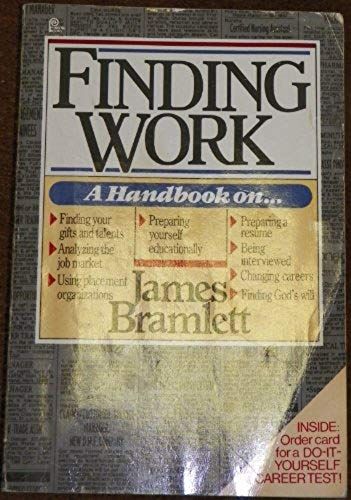 Finding Work: A Handbook