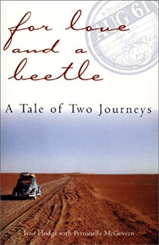 For Love And A Beetle: A Tale Of Two Journeys