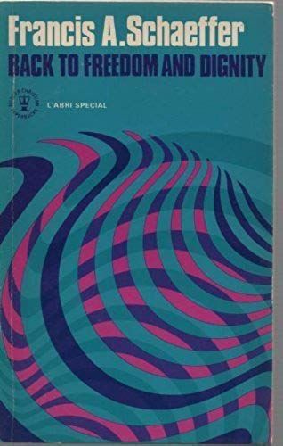 Back To Freedom And Dignity (Hodder Christian Paperbacks)