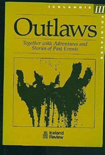 Outlaws Icelandic Folktales Iii
