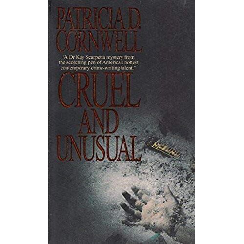 Cruel & Unusual (Kay Scarpetta Mysteries)
