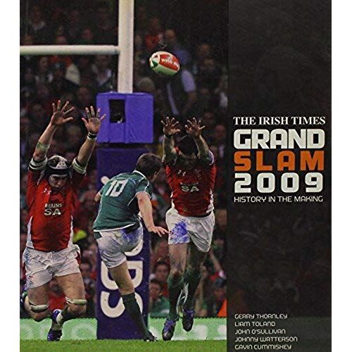 The "Irish Times" Grand Slam 2009 2009