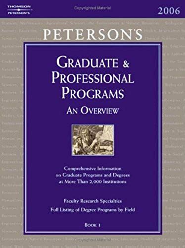 Grad Gdes Book 1:Grad/Prof Prg Orvw 2006 (Peterson's Graduate & Professional Programs: Overview)