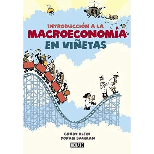 Introducción A La Macroeconomía En Viñetas
