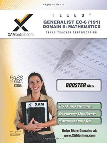 Texes Generalist Ec-6 191 Mathematics Boost Edition
