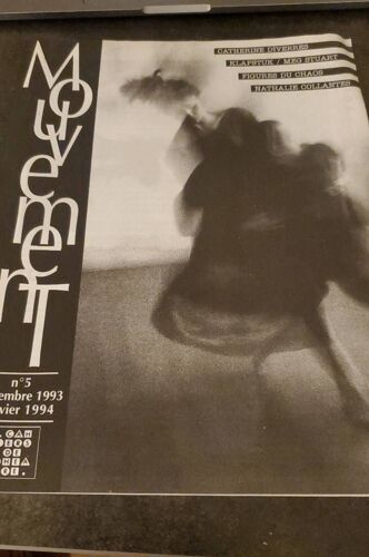 Mouvement. Danse Contemporaine N°5 Janvier 1994 Catherine Diverres Meg Stuart