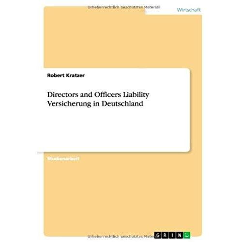 Directors And Officers Liability Versicherung In Deutschland