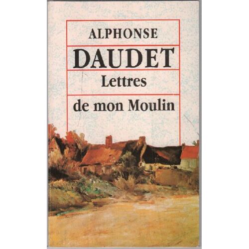 Lettres De Mon Moulin