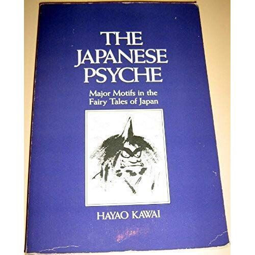 The Japanese Psyche: Major Motifs In The Fairy Tales Of Japan